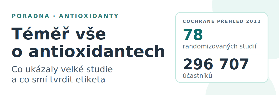 Téměř vše o antioxidantech