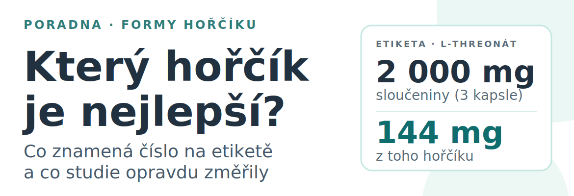 Který hořčík je nejlepší? Co znamená číslo na etiketě a co studie o formách opravdu změřily