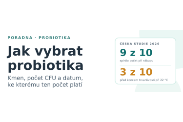Jak vybrat probiotika: co na etiketě znamen&aacute; kmen, počet CFU a &bdquo;v době v&yacute;roby&ldquo; a co o nich sm&iacute; v&yacute;robce tvrdit