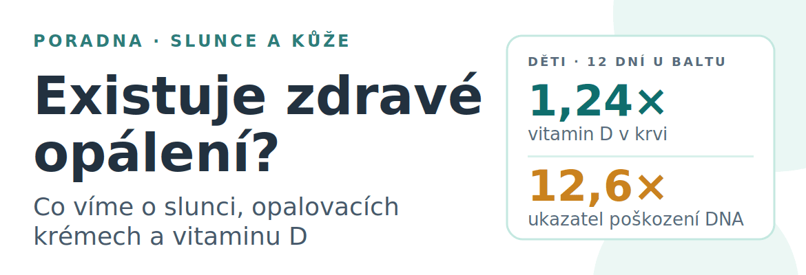 Existuje zdravé opálení? Co víme o slunci, opalovacích krémech a vitaminu D